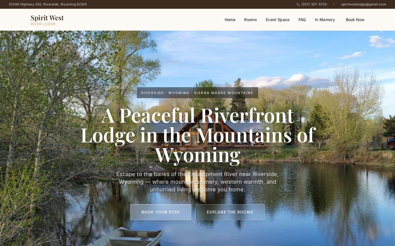 The live Spirit West River Lodge homepage: A Peaceful Riverfront Lodge in the Mountains of Wyoming, with booking buttons over a river photo